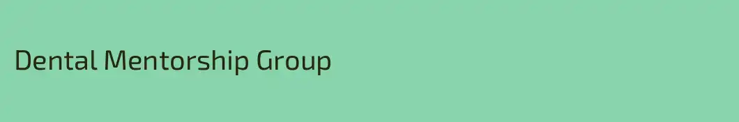Dental Mentorship Group